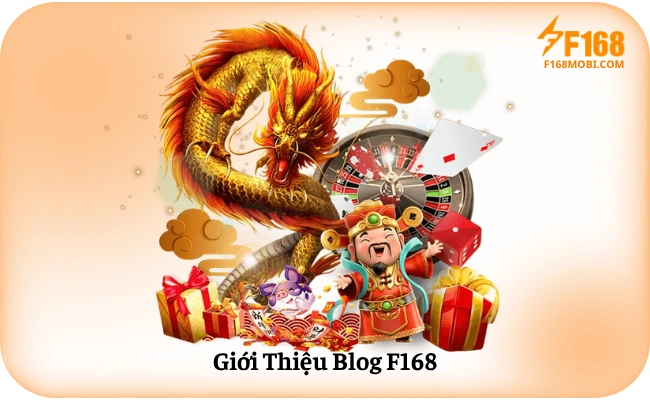 Giới Thiệu Blog F168